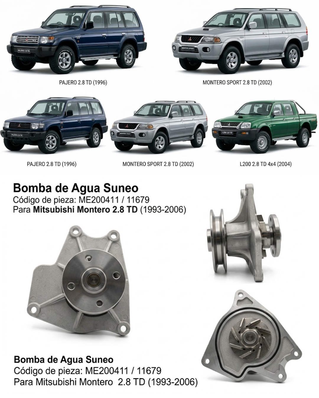 Bomba de Agua Suneo – Mitsubishi Montero 2.8 TD (Modelos 1993 a 2006)