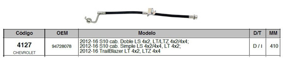 FLEXIBLE FRENO DEL/IZQ CHEVROLET S10/BLAZER 2012/2016 410MM