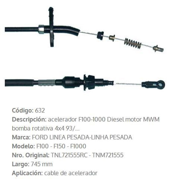 CABLE DE ACELERADOR FORD F1000 1993 745MM