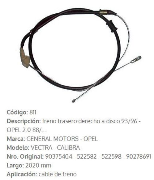 CABLE DE FRENO TRASERO DERECHO CHEVROLET VECTRA 2020MM