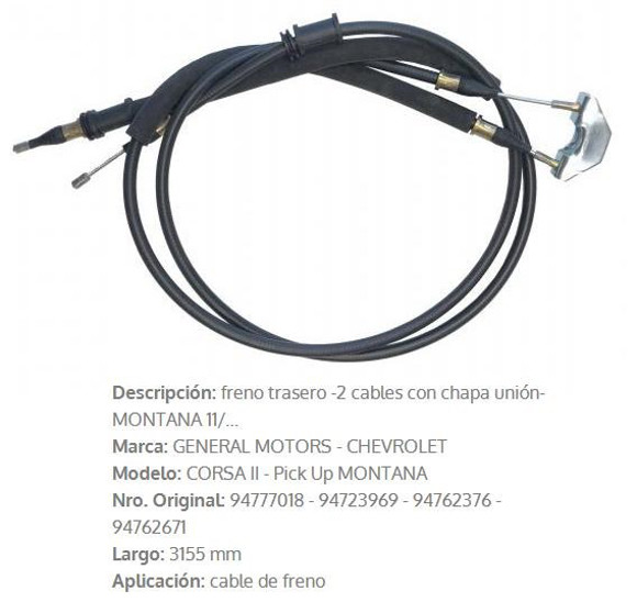 CABLE DE FRENO TRASERO CHEVROLET MONTANA 2010 3155MM